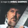 Aníbal Sampayo - Lo Mejor de Aníbal Sampayo